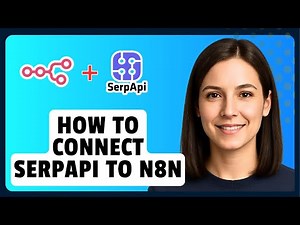 How to Connect SerpApi to N8N