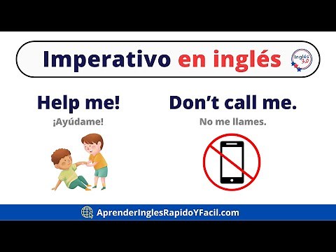 El imperativo en inglés con explicación y ejemplos