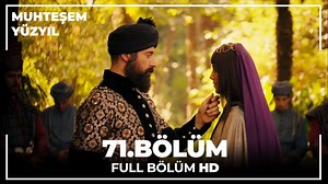 Muhteşem Yüzyıl - 71.Bölüm (HD) Muhteşem yüzyıl dizisi, temel olarak Osmanlı İmparatorluğu padişahı Kanuni Sultan Süleyman'ın ve Hürrem Sultan'ın hayatı, Hürrem Sultan'ın evlatları için giriştiği taht mücadelesi ve saray hayatı üzerine kurgulanmıştır. | Muhteşem Yüzyıl