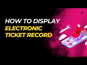 How to Display an E-Ticket Record in Amadeus – Step-by-Step Guide