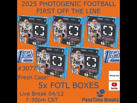 04/12 - FOTL 2025 PHOTOGENIC FOOTBALL - 5x First Off The Line Boxes PYT #3077 LIVE BREAK
