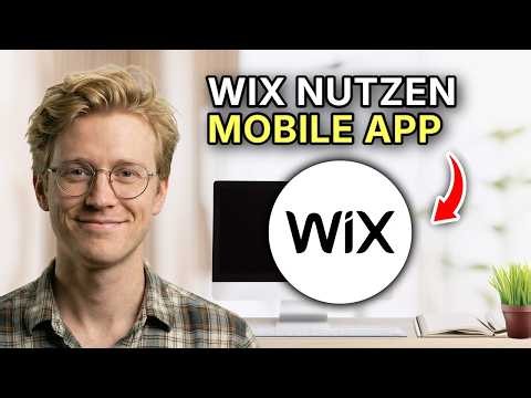 Wie man den Wix Mobile App Builder verwendet - Schritt für Schritt 2026