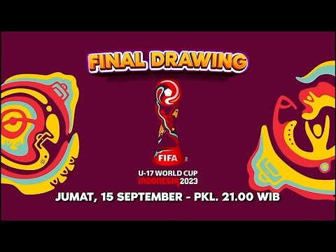 LIVE: Drawing Piala Dunia U-17 2023