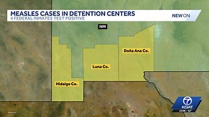 Inmates at NM detention centers test positive for measles