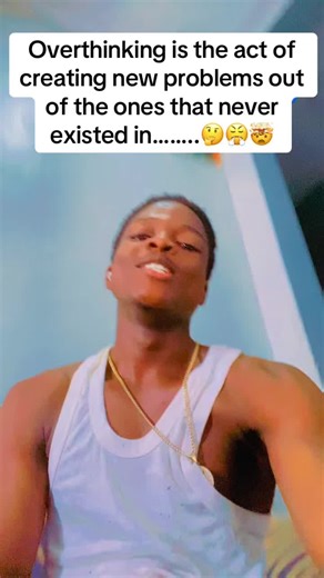 Overthinking is the act of creating new problems out of the ones that never existed in……..🤔😤🤯 #foryou #viralvideo #trendingtemplates🔥🔥 #viral_sound #fypppppppppppppppppppppp @💙laadyy.herself 🔐😩