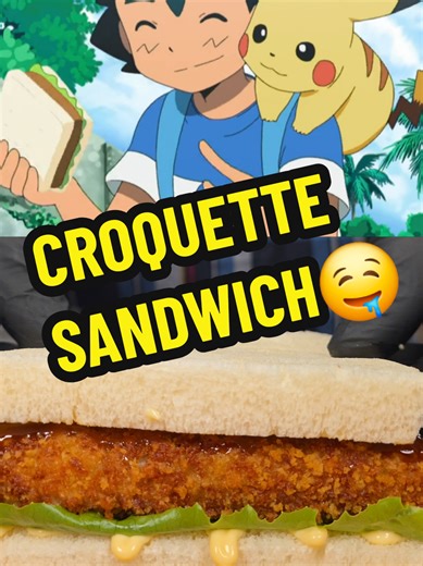 Ash Ketchum's Delicious Croquette Sandwich Recipe