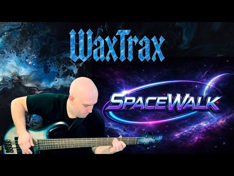 WaxTrax - SpaceWalk