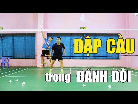 Kỹ thuật cầu lông cơ bản: đập cầu trong đánh đôi nam [How to Hit a Smash] | Cách đánh cầu lông
