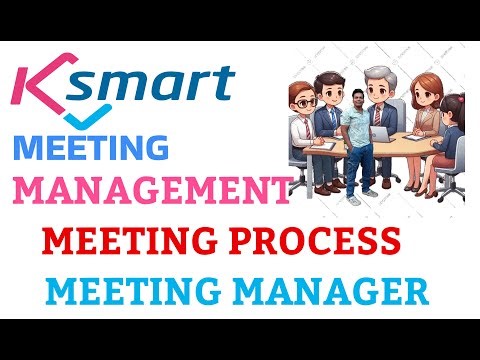 KSMART MEETNG PROCESS-MEETING MANAGER