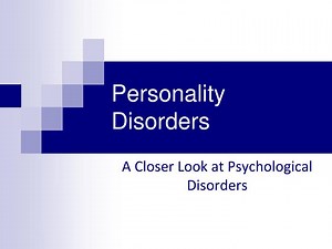 Personality Disorders - SlideServe