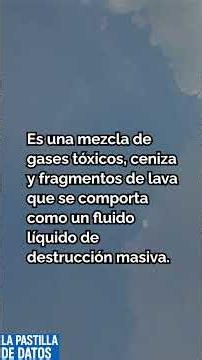 La nube asesina que arrasa todo a 1.000 grados 🌋💨