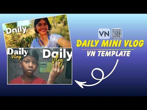 Daily Mini Vlog VN Template 2026 | Mini Vlog VN Code FREE Download (No Watermark)