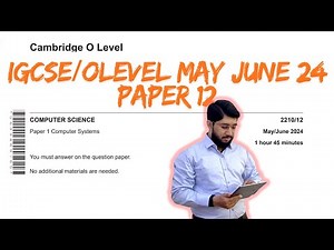 IGCSE / OLEVEL | May June 2024 | Paper 12 | Solved | in detail | 0478 | 2210 Computer Science by Mym