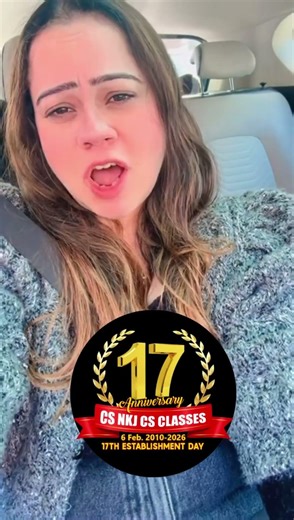 “Heartiest congratulations to CS NKJ CS CLASSES on its 17th Establishment Day! 🎉 by CS Tanvee Ma'am