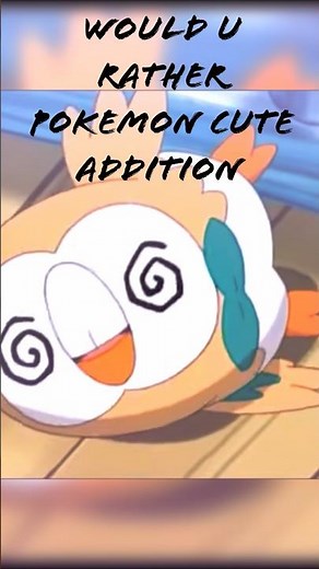 Pokémon Would You Rather Cute Addition? Only One Choice! 🤔💛