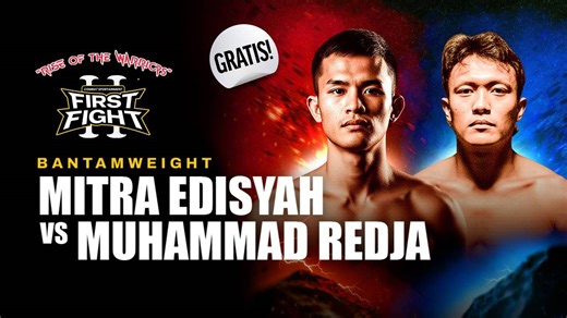 Mitra Edisyah vs Muhammad Redja - Bantamweight Kick Boxing - Full Match | First Fight Volume 2