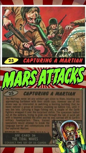 Mars Attacks 1962 Trading Card #25 - "Capturing A Martian"