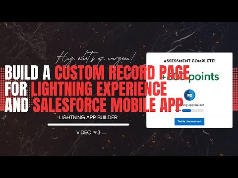 Build a Custom Record Page for Lightning Experience and Salesforce Mobile App Trailhead