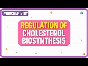 17.Regulation of Cholesterol Biosynthesis🧬| Biochemistry Lecture | USMLE Step 1