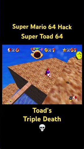 Toad‘s Triple Death 💀 In Super Toad 64 - Super Mario 64 Hack