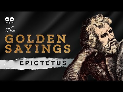 The Golden Sayings of Epictetus - Full Stoic Philosophy Audiobook with Subtitles