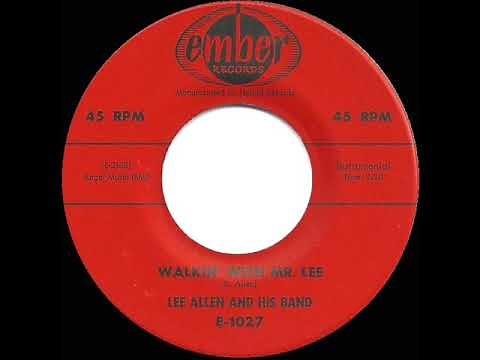 1958 HITS ARCHIVE: Walkin’ With Mr. Lee - Lee Allen