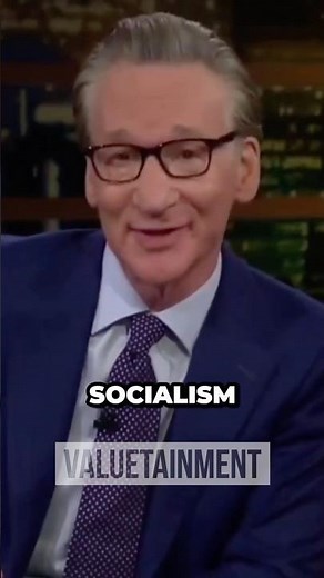 Bill Maher Breaks Down Socialism’s Harsh Reality