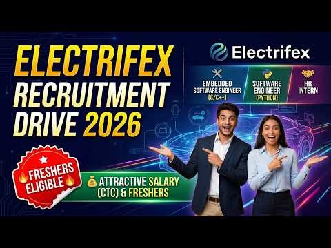 Electrifex Recruitment 2026 | Software Engineer & HR Intern | Freshers Eligible!