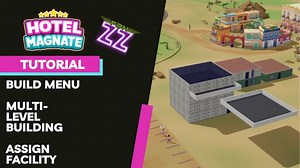 Steam Community :: Guide :: Building Basics (Build Menu), Assign a Facility, Multi-Level Building