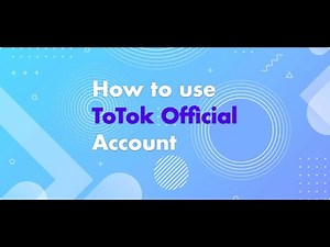 How to Use ToTok Official Account | ToTok App Download
