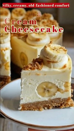 Banana Cream Cheesecake | Creamy No-Fail Dessert