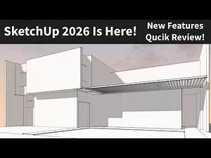 SketchUp 2026 Is Here – What’s New and What’s Not?