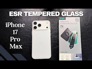 ESR Armorite Tempered glass for iPhone 17 Pro Max | Unboxing & Installation
