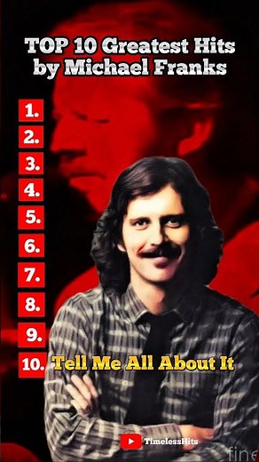 TOP 10 Greatest Hits by Michael Franks. #top10greatesthits #michaelfranks #timelesshits