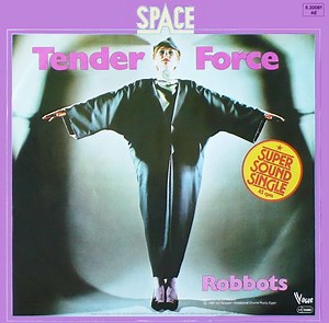 Space - Tender Force / Robbots