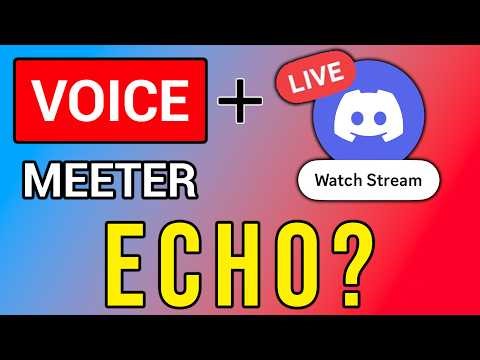 How to Fix Discord Screenshare Echo When Using Voicemeeter (April 2026)