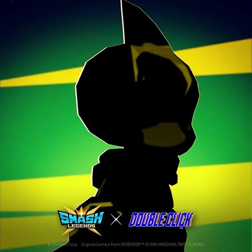 🖱️SMASH LEGENDS x Double Click🖱️