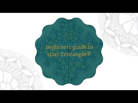 An absolute Beginner's Guide to start Zentangle®