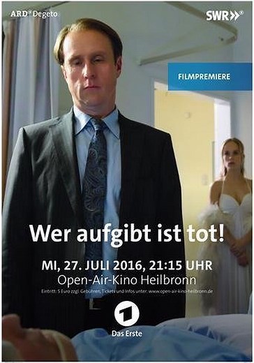 Wer aufgibt ist tot - Stream: Jetzt Film online anschauen