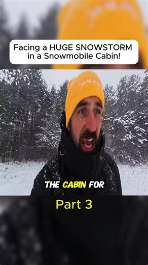Facing a HUGE SNOWSTORM in a Snowmobile Cabin! Part 3 #Huge #Snowstorm #Cabin #fyp #tiktok