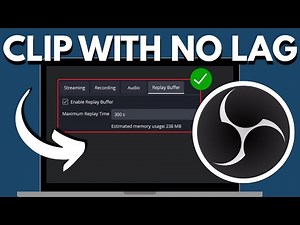 How to Clip With OBS Studio Without Lag