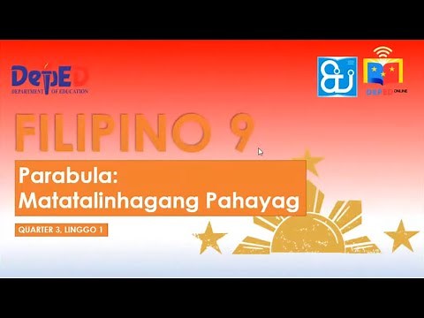 Parabula: Matatalinghagang Pahayag || Grade 9 Filipino || Quarter 3 Week 1