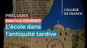 #Prélude #Histoire "L'école dans l'Antiquité tardive" Le Pr Jean-Luc Fournet, titulaire de la chaire #Culture écrite de l'#Antiquité tardive et papyrologie byzantine, introduit son cours de l'année 2023-2024 👨‍🏫 ⏰ Dernier cours le 3 avril 2024 La suite 👉 https://www.college-de-france.fr/fr/agenda/cours/le-calame-et-la-croix-la-christianisation-de-ecrit-et-le-sort-de-la-culture-classique-dans-antiquite/des-ecoles-dans-les-monasteres-1 | Collège de France