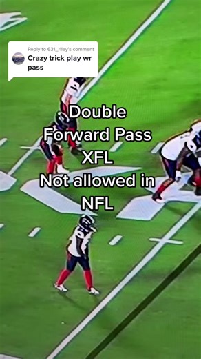 Double Forward Pass in XFL - Rare Play Explained