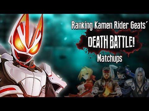 Ranking Death Battle Matchups for Kamen Rider Geats (Kamen Rider)