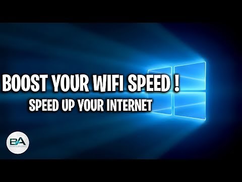 How to speed up your internet - Boost WiFi speed !