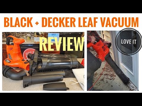 Review Black & Decker Leaf Blower & Vacuum 3 in 1 BV6000 How to Change & Assemble