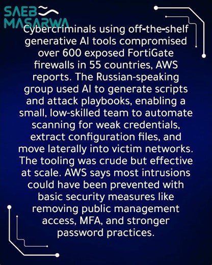 AWS reports 600+ FortiGate firewalls compromised in AI‑enhanced attack