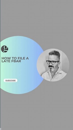 How to File a Late FBAR (Golding & Golding)