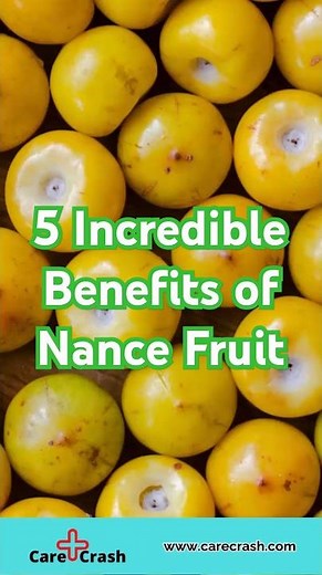 5 Incredible Benefits of Nance Fruit for Immunity and Glowing Skin! | #carecrash